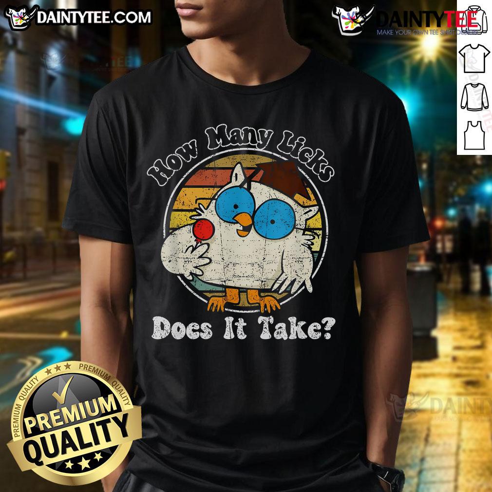 Funny owl graphic on a retro vintage T-shirt asking, 'How many licks does it take?' Perfect for owl lovers and humor fans.