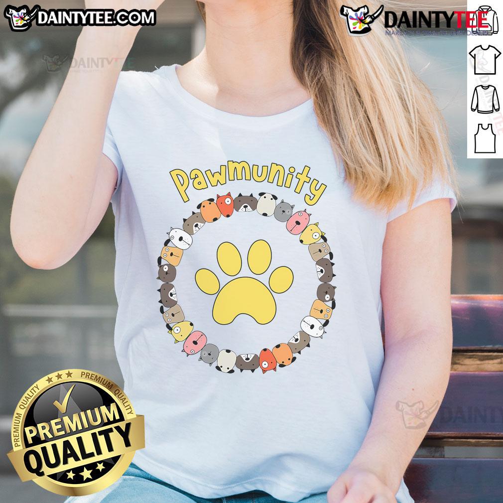 Funny Pawmunity Dog Lover Ladies Tee featuring a playful graphic, perfect for dog enthusiasts and casual wear.