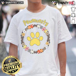 Funny Pawmunity Dog Lover T-Shirt featuring playful graphics and vibrant colors, perfect for dog enthusiasts.