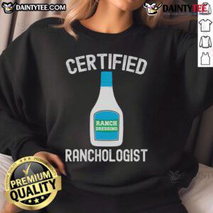 Funny ranch dressing sweatshirt featuring humorous ranch dressing sauce design, perfect for food lovers and casual wear.