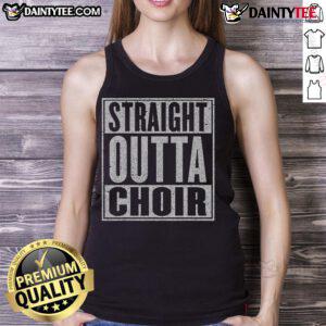 Alt Text: Funny straight outta choir music singer tank top featuring a humorous design perfect for choir lovers and musicians.
