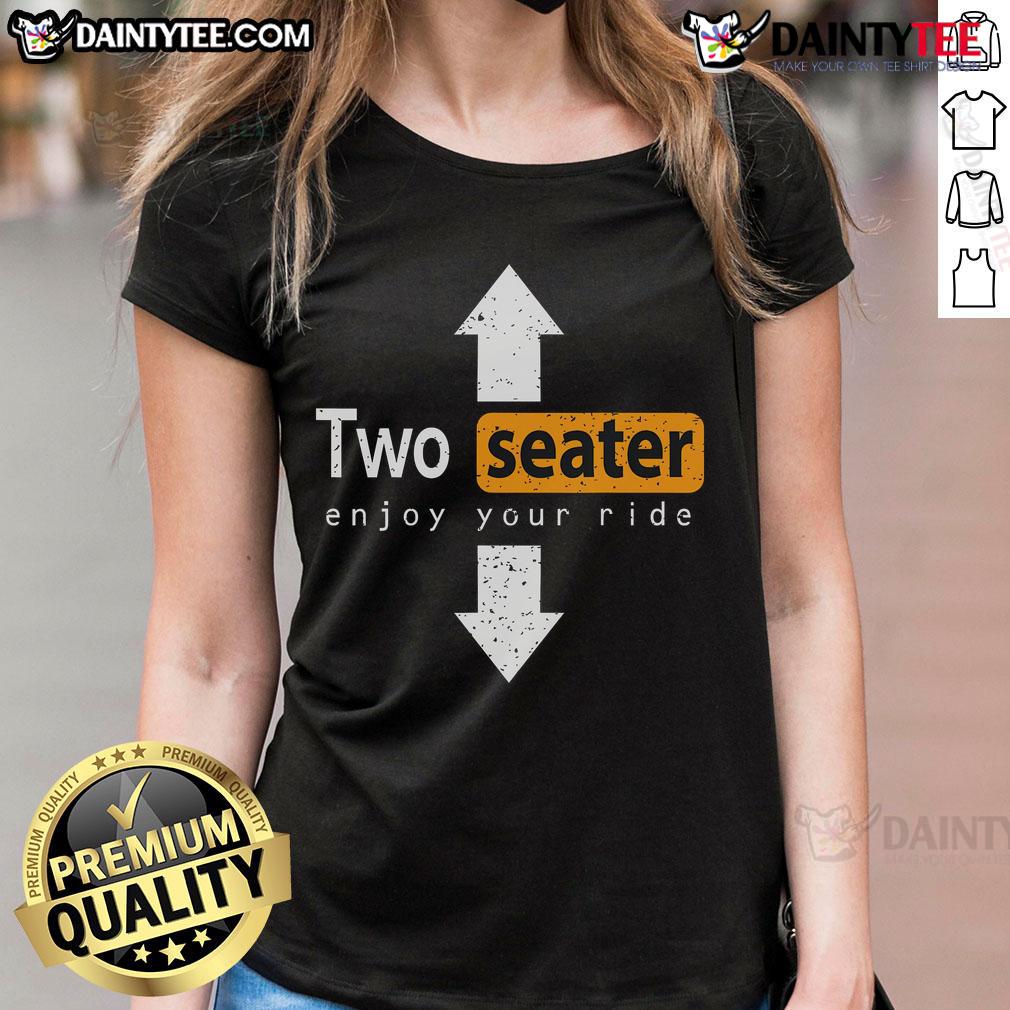 Alt Text: Funny Two Seater Enjoy The Ride swingers wife swapping ladies tee featuring a playful design for fun-loving couples.