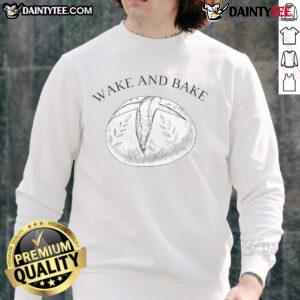 Funny Wake and Bake sweatshirt featuring a playful baker rolling dough, perfect for baking enthusiasts and humor lovers.