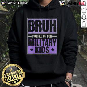 Good Bruh Purple hoodie for Military Child Month, celebrating military kids with style and comfort.