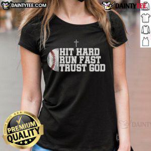 Good Christian Baseball Hit Hard Run Fast Trust God Ladies Tee showcasing a stylish design for faith-driven athletes.