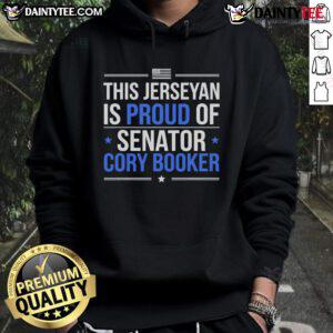 Good Cory Booker filibuster hoodie showcasing New Jersey pride, featuring the phrase 'Jerseyan Proud' in bold lettering.