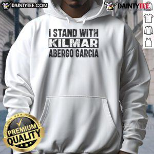Good I Stand With Kilmar hoodie featuring 'Bring Kilmar Home' message, supporting Abrego Garcia's cause.