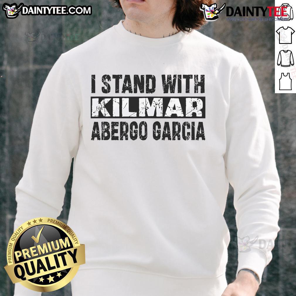 Good I Stand With Kilmar Bring Kilmar Home Free Abrego Garcia sweatshirt featuring bold text design and vibrant colors.