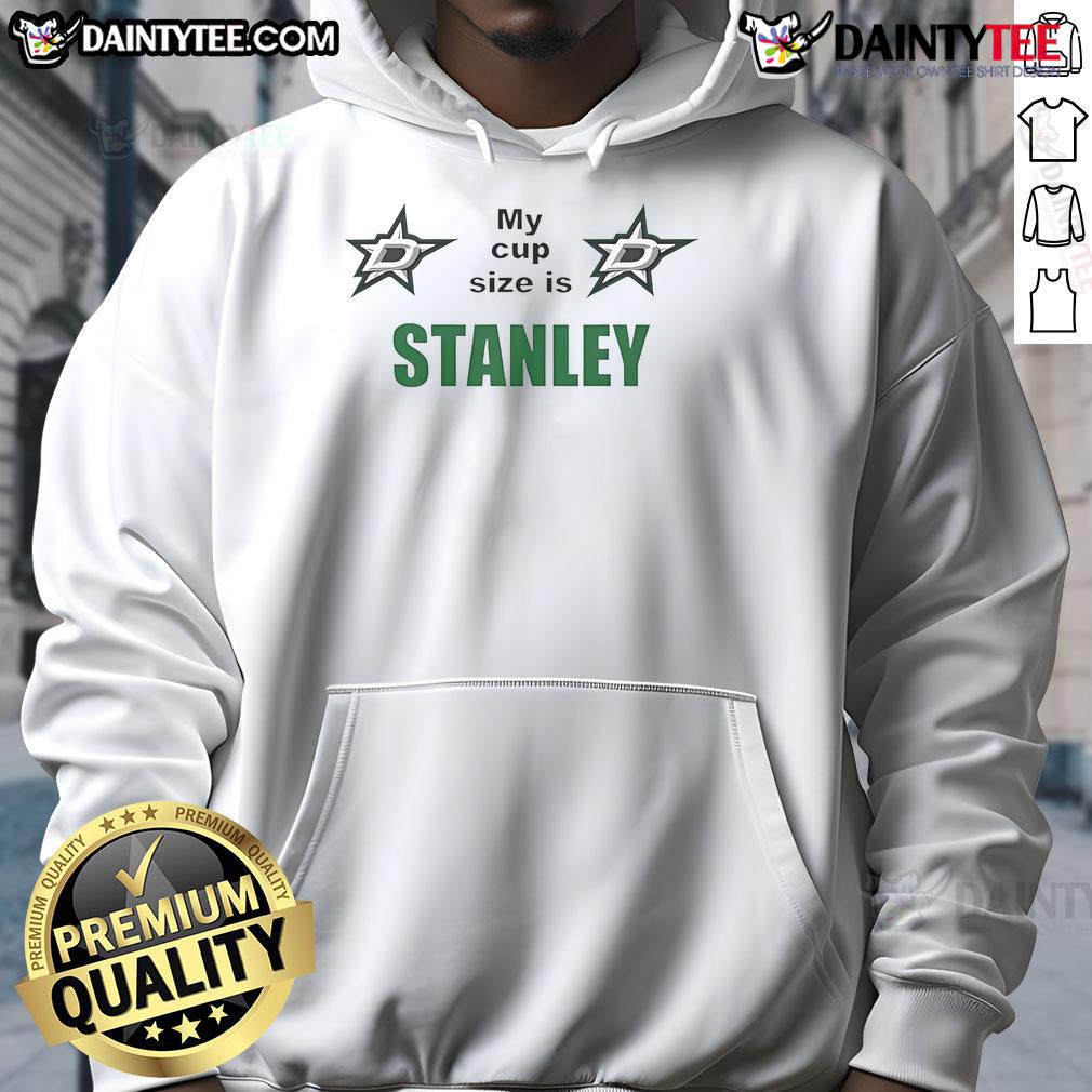 Good-My-Cup-Size-Is-Stanley hoodie in a stylish design, perfect for casual wear and showcasing personality.