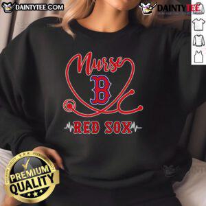 Good Nurse Red Sox sweatshirt featuring a stethoscope and heartbeat design, perfect for healthcare fans and baseball lovers.