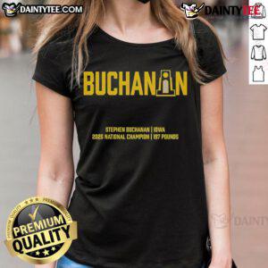 Good Stephen Buchanan 2025 NCAA Iowa Wrestling National Champions ladies tee shirt showcasing team spirit and pride.