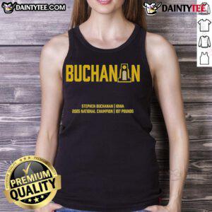 Good Stephen Buchanan 2025 NCAA Iowa Wrestling National Champions tank top showcasing team pride and athletic spirit.