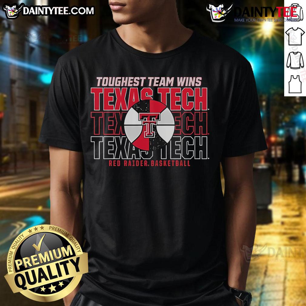 Alt Text: Good Texas Tech Red Raiders Basketball Toughest Team Wins T-Shirt featuring team colors and logo for fans.