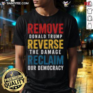 Hot Remove Reverse Reclaim Protest Premium T-Shirt featuring bold graphics and a stylish fit for activism enthusiasts.