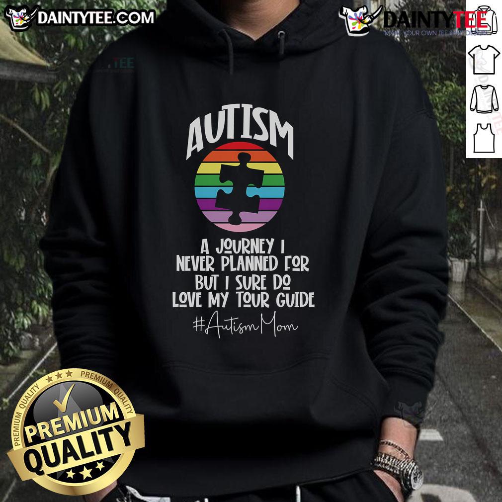 Mom wearing a 'Nice Autism A Journey I Never Planned For' hoodie, showcasing strength and love for her child.