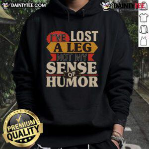 Original 'I've Lost A Leg, Not My Sense of Humor' hoodie design for amputees, showcasing humor in disability fashion.