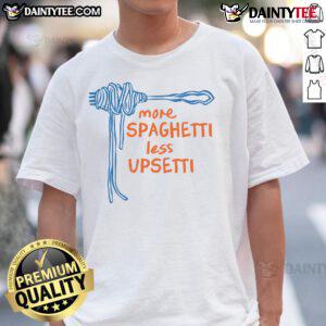 Top More Spaghetti Less Upsetti T-Shirt featuring playful pasta-themed design for food lovers and casual wear enthusiasts.