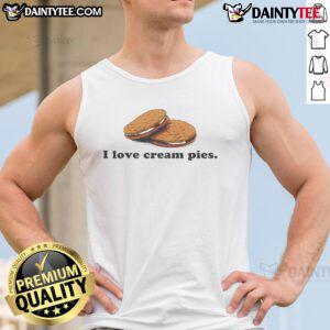 Funny I Love Cream Pies tank top featuring playful graphics and a vibrant design, perfect for dessert lovers.