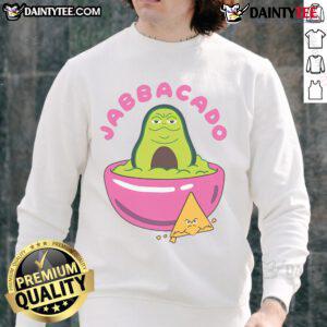 Funny Jabbacado the Hutt guacamole sweatshirt featuring a quirky design for avocado lovers and Star Wars fans.