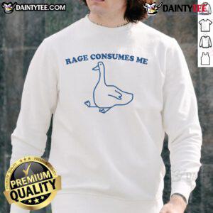 Alt Text: Funny Rage Consumes Me Silly Goose Sweatshirt featuring a playful design and vibrant colors, perfect for casual wear.
