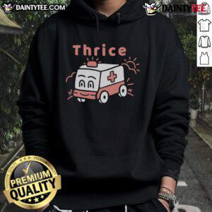 Funny Thrice Ambulance hoodie featuring a playful graphic design, perfect for casual wear and humor lovers.
