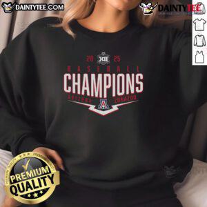 Arizona Wildcats 2025 Big 12 Baseball Conference Tournament Champions sweatshirt, showcasing team pride and playoff spirit.