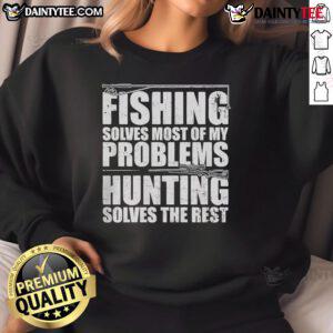 Cozy 'Good Fishing Solves Most of My Problems' sweatshirt design, perfect for fishing enthusiasts and casual wear.