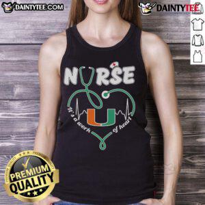 Good Miami Hurricanes Nurse It's A Work Of Heart Tank Top showcasing team spirit and care for healthcare professionals.
