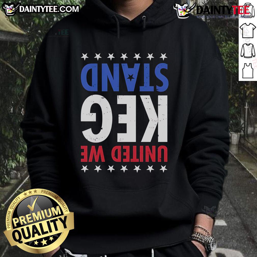 Good United We Keg Stand Hoodie featuring a fun graphic design, perfect for casual outings and party celebrations.