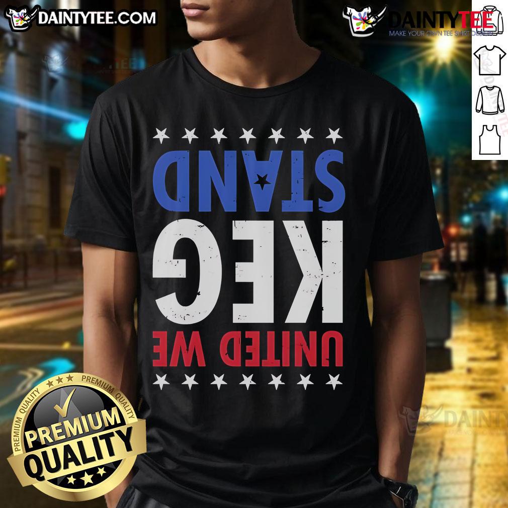 Good United We Keg Stand T-Shirt featuring a fun graphic design perfect for party enthusiasts and college events.