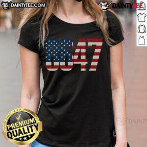 Hot 8647 86 47th President US Flag Ladies Tee featuring a stylish design for patriotic women.