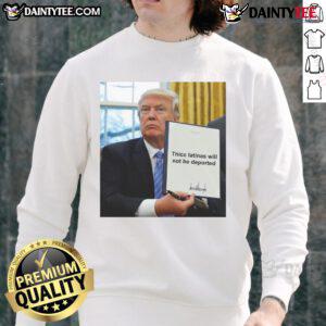 Hot Trump Thicc Latinas Will Not Be Deported Sweatshirt featuring a bold graphic design in vibrant colors.