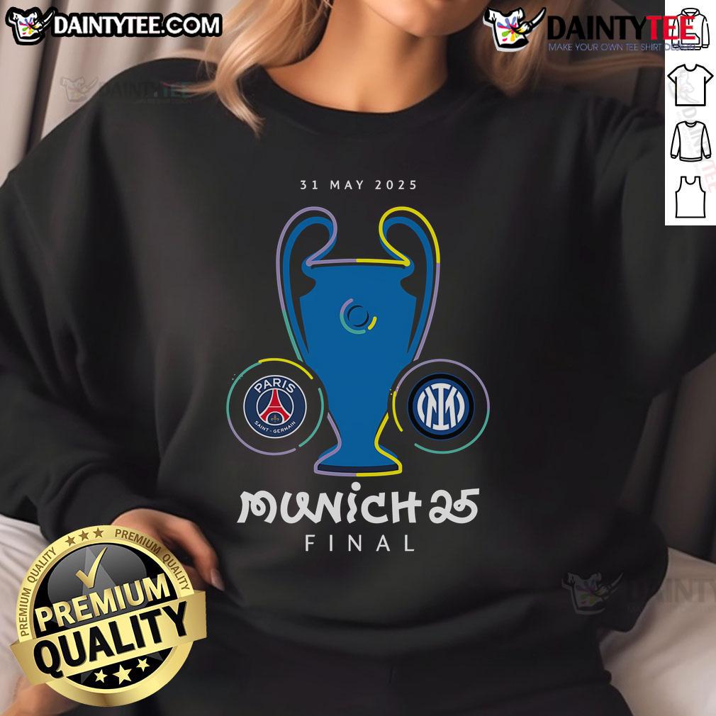Nice Champions League Final Munich 25 Sweatshirt featuring vibrant team colors and iconic match graphics.