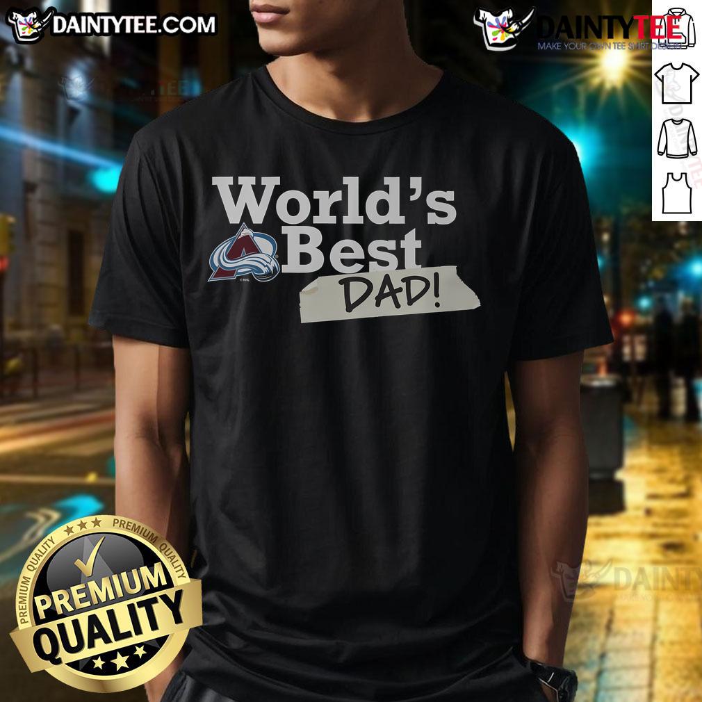 Alt Text: Nice Colorado Avalanche World's Best Dad T-Shirt featuring team colors and logo, perfect gift for hockey dads.