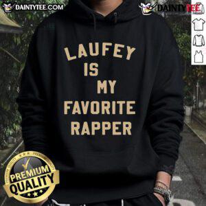 Nice Laufey is My Favorite Rapper hoodie in black, featuring stylish graphics and a cozy design for fans.