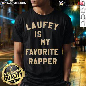 Nice Laufey Is My Favorite Rapper T-Shirt featuring a stylish design celebrating the popular artist Laufey.
