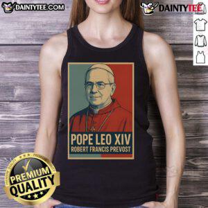 Stylish Nice Pope Leo XIV tank top by Robert Francis Prevost, featuring vibrant colors and unique design for fashion lovers.