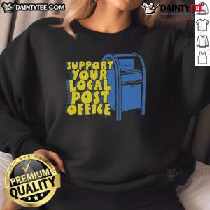 Cozy 'Support Your Local Post Office' sweatshirt in navy blue, promoting community support and postal services.