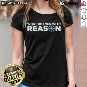 Alt Text: Nice What Rhymes With Reason Logo on a stylish ladies tee, perfect for casual wear and unique fashion statements.