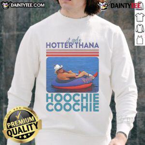 Official Alan Jackson Hotter Than A Hoochie Coochie sweatshirt featuring vibrant design and comfortable fit.