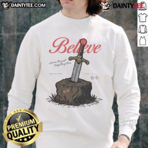 Official Believe Honor The Past Forge The Future sweatshirt featuring a stylish design for motivational wear.