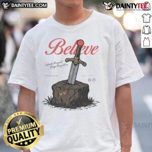 Alt Text: Official Believe Honor The Past Forge The Future T-Shirt featuring a stylish design and bold lettering for inspiration.