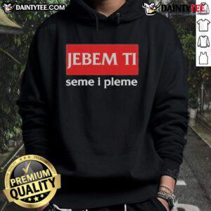 Official Bulgarian Public Transport Driver hoodie featuring 'Jebem Ti Seme I Pleme' design, perfect for fans and commuters.