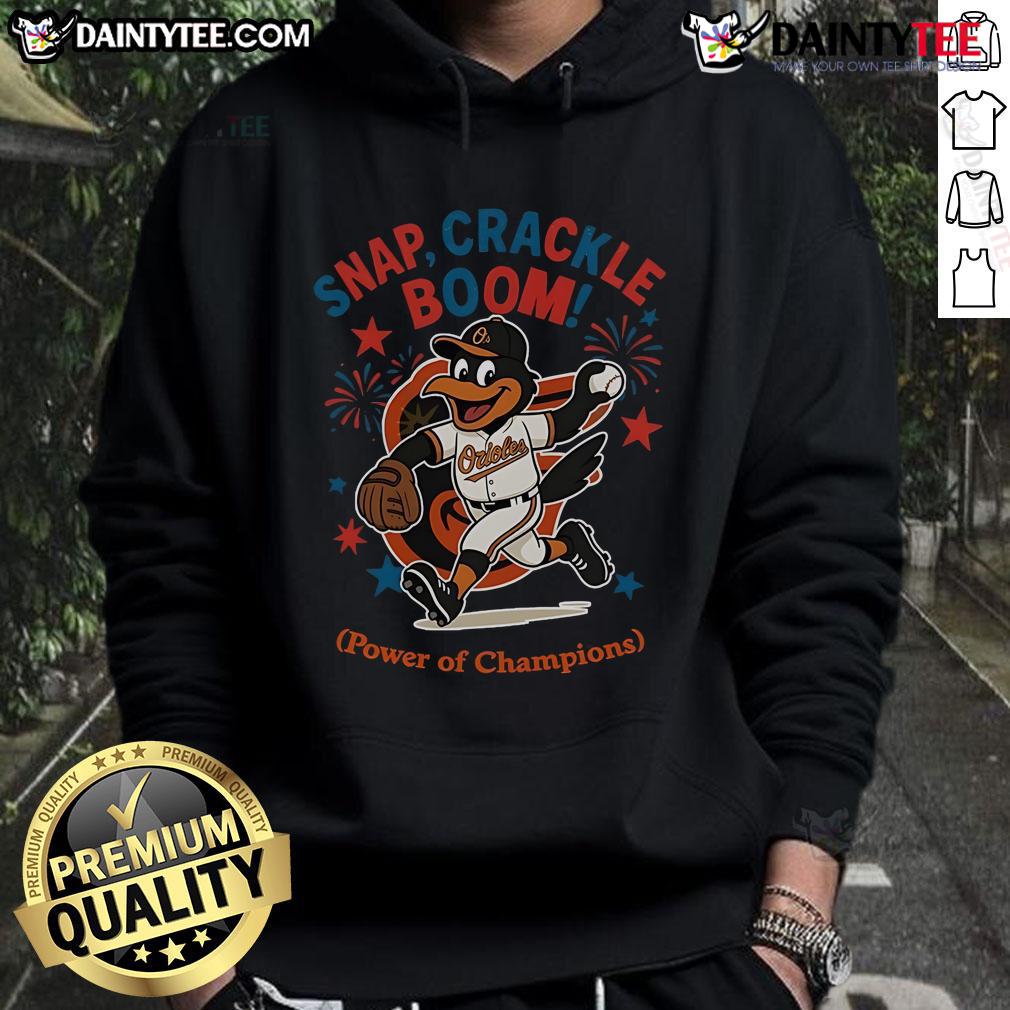 Stylish Baltimore Orioles Independence Day hoodie featuring 'Snap Crackle Boom' design and vibrant championship colors.