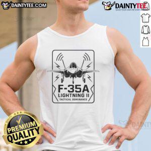 Awesome F-35A Lightning II tactical dominance tank top featuring a striking design for aviation enthusiasts.