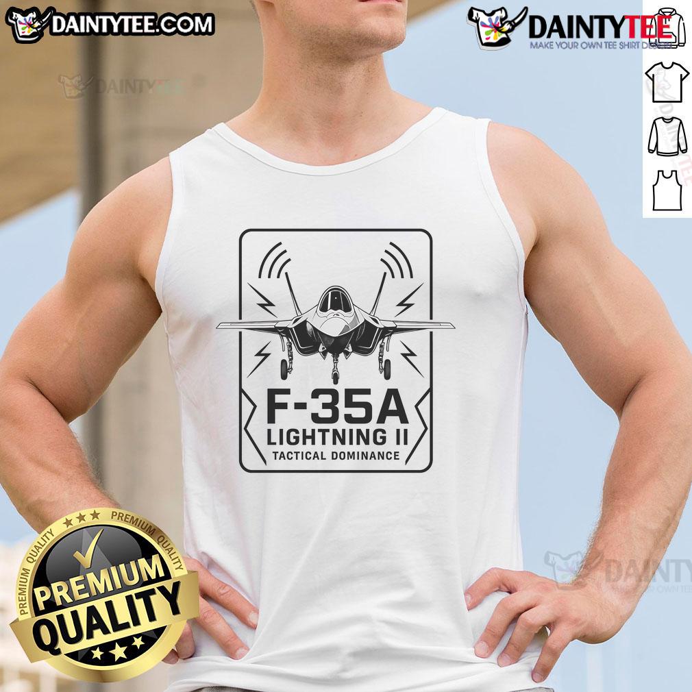Awesome F-35A Lightning II tactical dominance tank top featuring a striking design for aviation enthusiasts.
