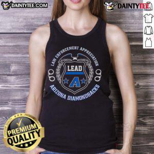 Awesome Law Enforcement Appreciation tank top featuring Arizona Diamondbacks design, perfect for fans and supporters.