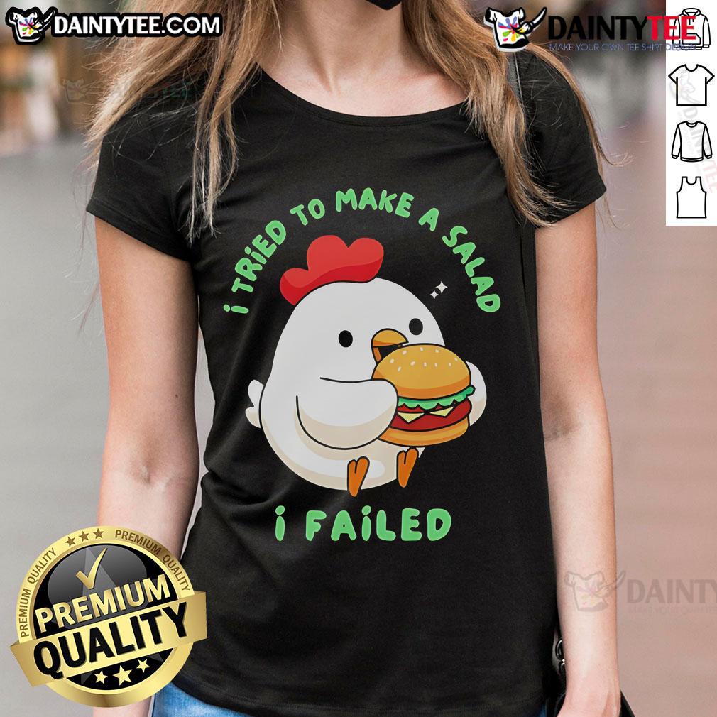 Cute 'I Tried to Make a Salad, I Failed' tee featuring a chicken hamburger design, perfect for food lovers.