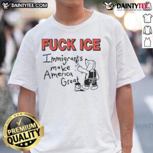 Fuck Ice Immigrants Make America Great T-Shirt featuring bold text design on a stylish casual tee for activists.