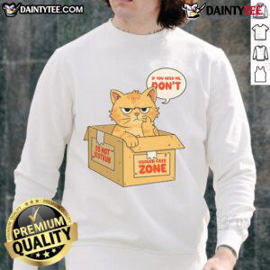 Funny cat in a cardboard box wearing a If You Need Me, Don't Sweat sweatshirt, bringing joy and laughter.